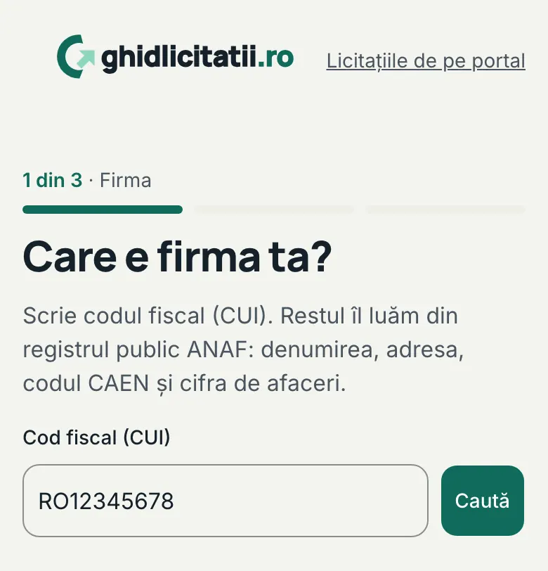 Pasul 1 din 3, „Care e firma ta?”, cu câmpul „Cod fiscal (CUI)” completat și butonul „Caută”.