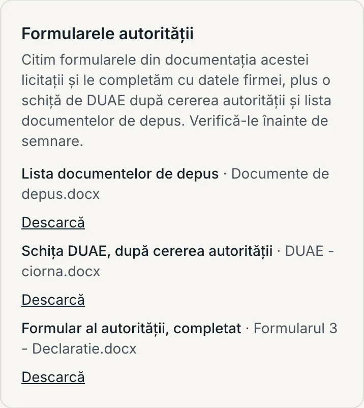 Secțiunea „Formularele autorității” cu trei fișiere gata: lista documentelor de depus, schița DUAE și un formular al autorității.