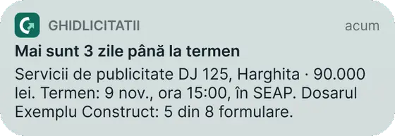 Notificarea: mai sunt 3 zile până la termen